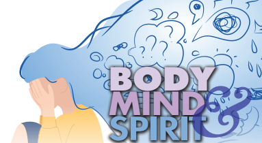 Body, Mind &#038; Spirit
